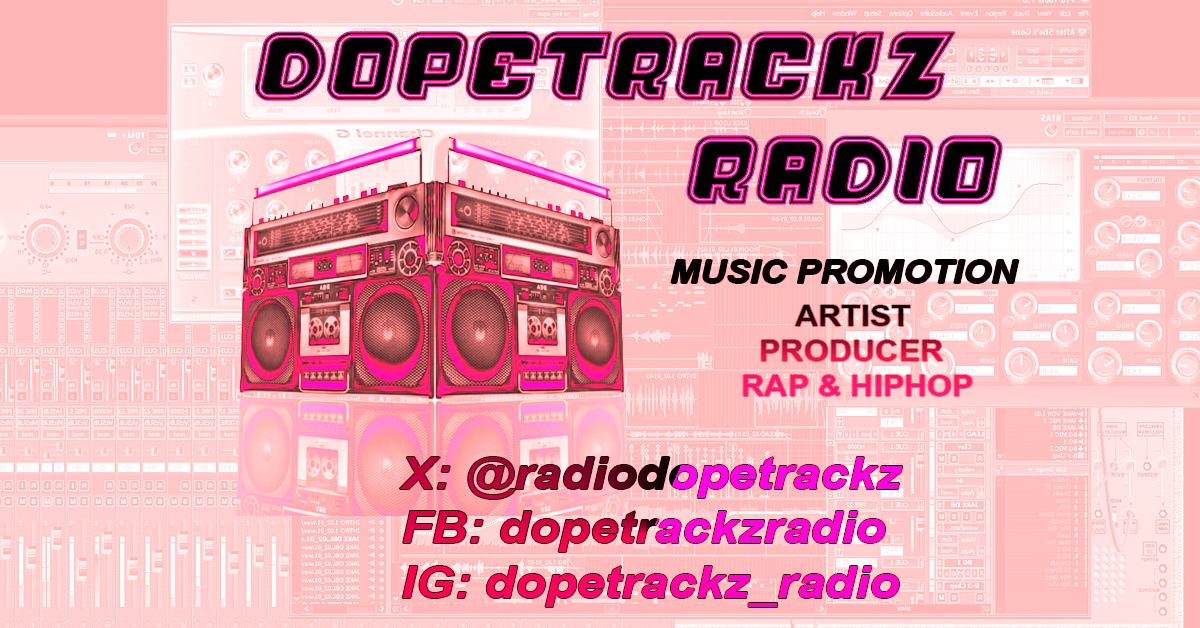 PLAYLIST - Dopetrackz Radio